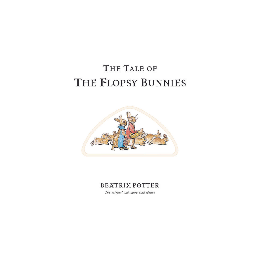 Beatrix Potter Peter Rabbit The Tale Of Flopsy Bunnies Book