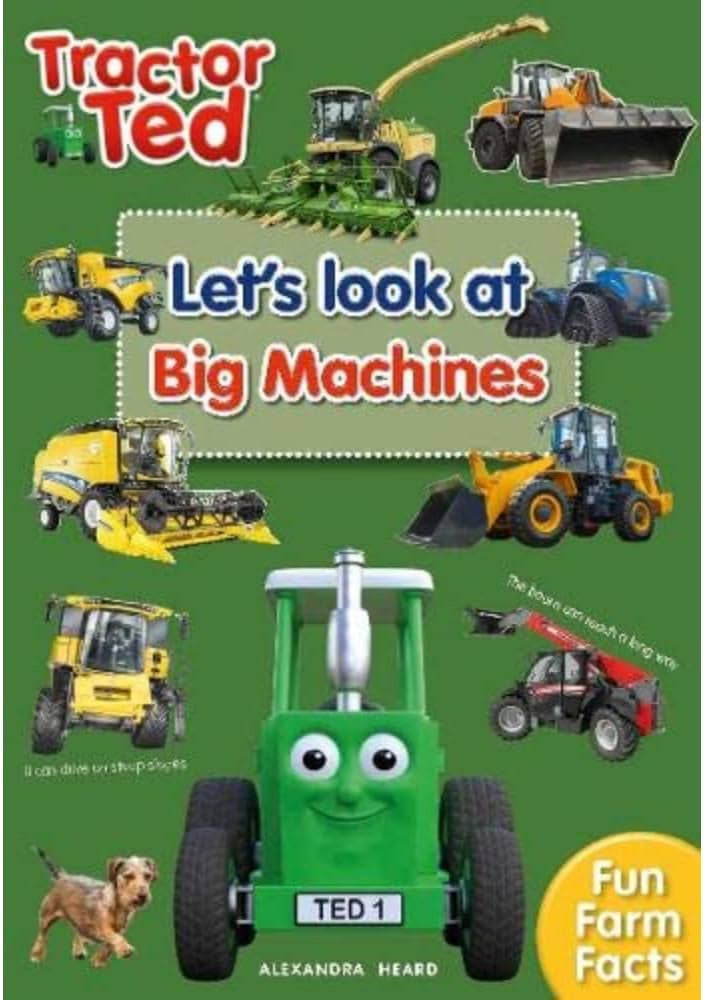 Tractor Ted Let's Look At Big Machines Book