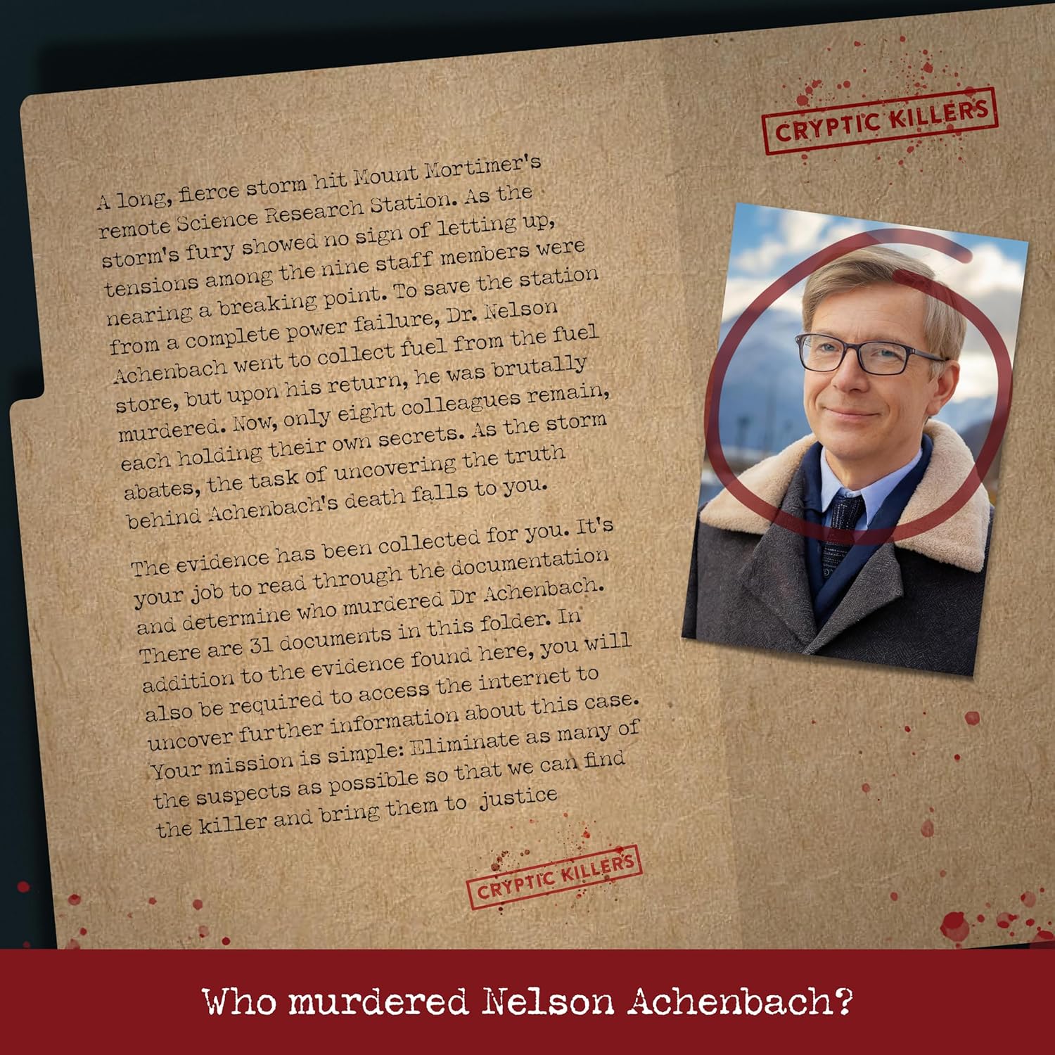 Cryptic Killers Murder ON Mount Mortimer